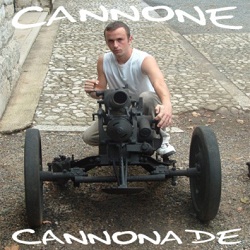 Cannone - Cannonade 2006